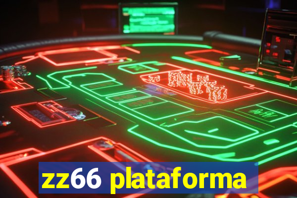 zz66 plataforma